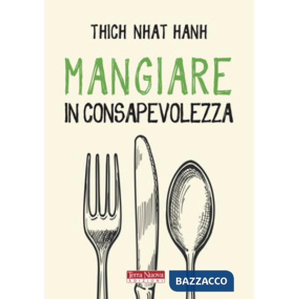 Mangiare in consapevolezza