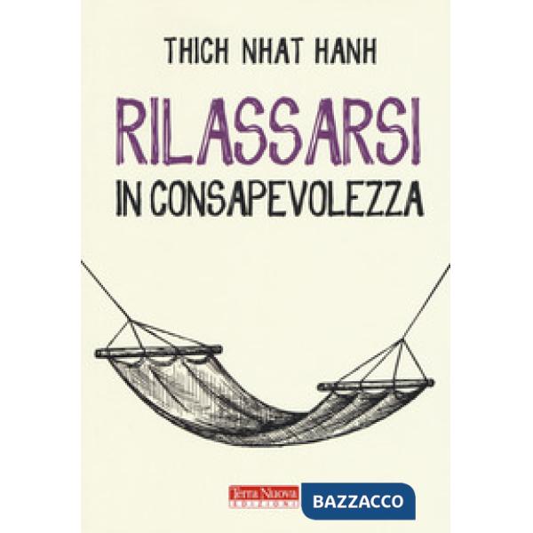 Rilassarsi in consapevolezza