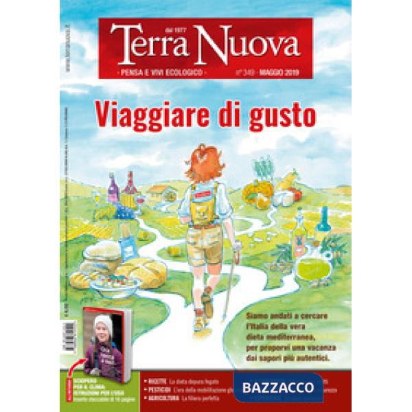 Terra nuova (2019). Vol. 5: Viaggiare di gusto (Maggio)