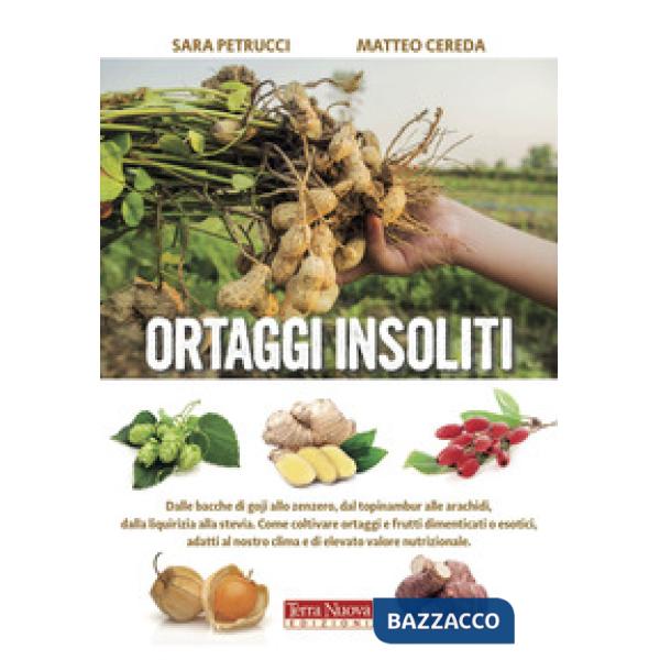 Ortaggi insoliti