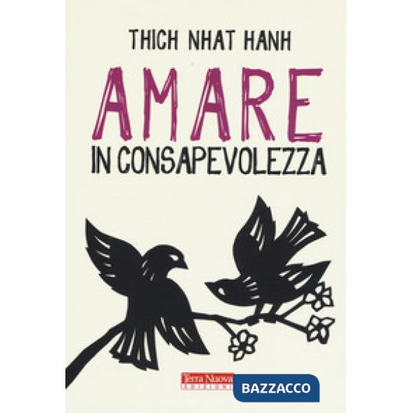 Amare in consapevolezza