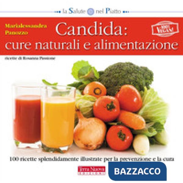 Candida: cure naturali e alimentazione