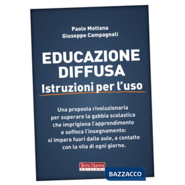 Educazione diffusa. Istruzioni per l'uso