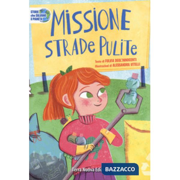 Missione strade pulite