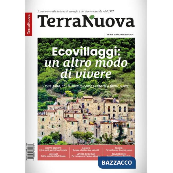 Terra Nuova (2024). Vol. 6: Luglio-Agosto