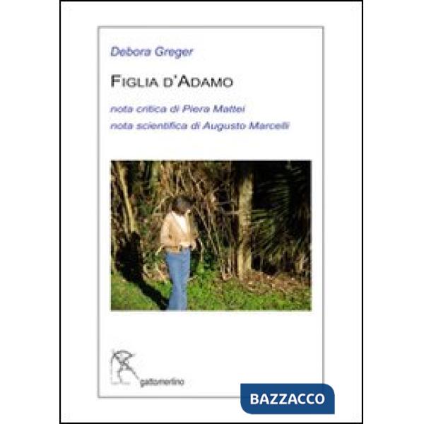 Figlia d'Adamo. Ediz. multilingue