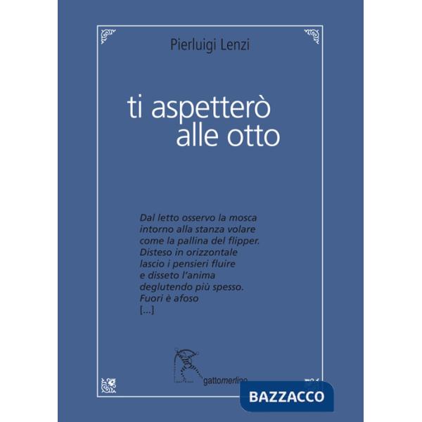 Ti aspetterò alle otto