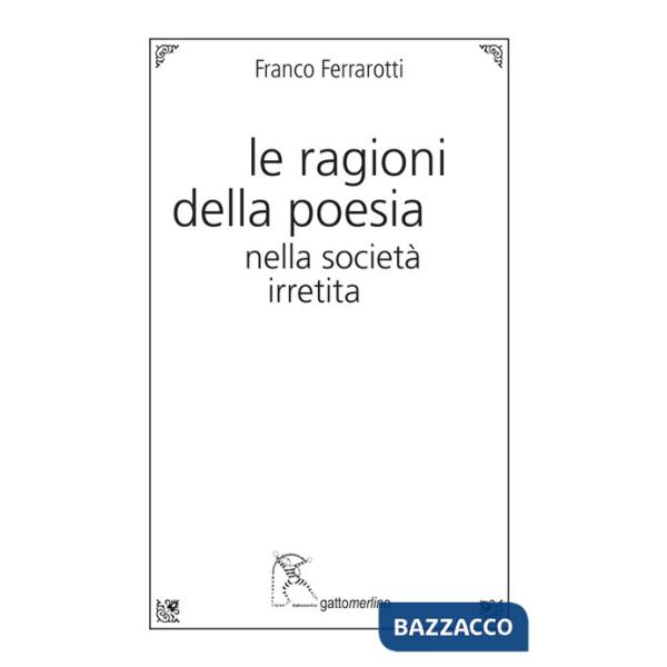 Ragioni della poesia nella società irretita (Le)