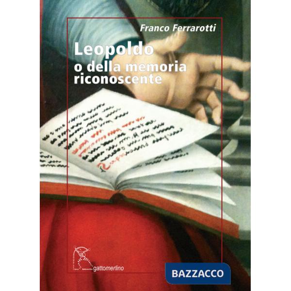 Leopoldo o della memoria riconoscente