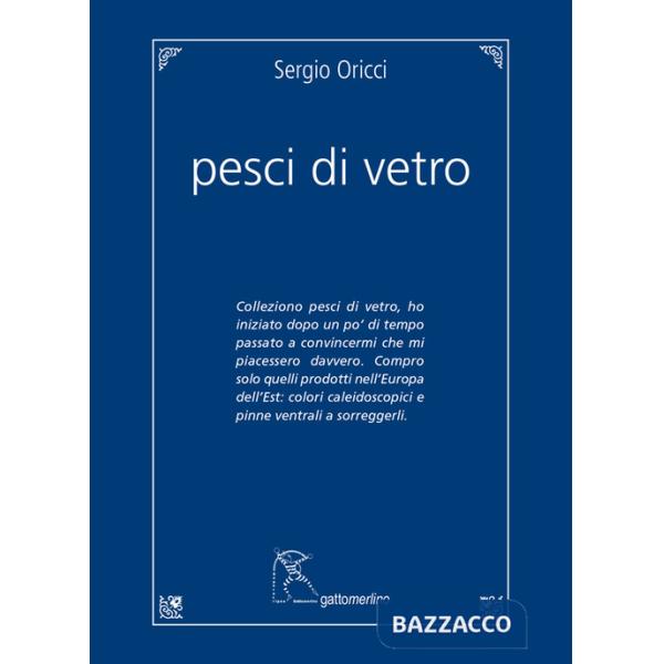 Pesci di vetro