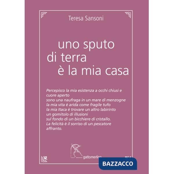 Sputo di terra è la mia casa (Uno)