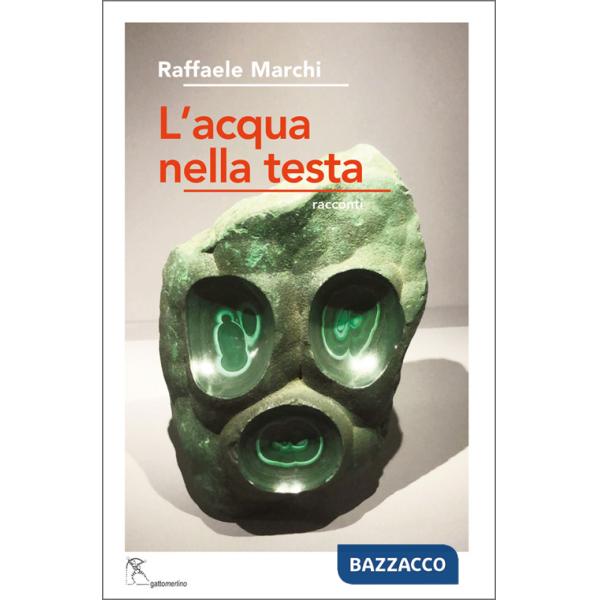 Acqua nella testa (L')