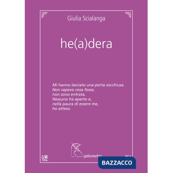 He(a)dera. Ediz. integrale