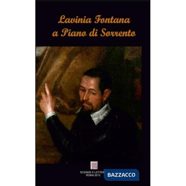 Lavinia Fontana a Piano di Sorrento. Il restauro del San Francesco d'Assisi e la Vergine col Bambino nella chiesa della SS. Trin