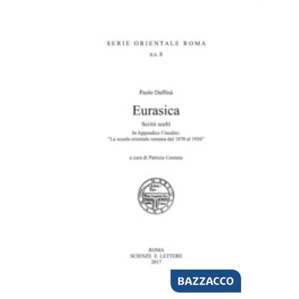 Eurasica. Scritti scelti