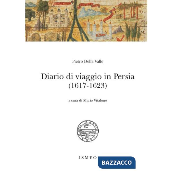 Diario di viaggio in Persia (1617-1623)