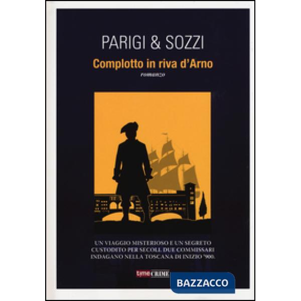 Complotto in riva d'Arno