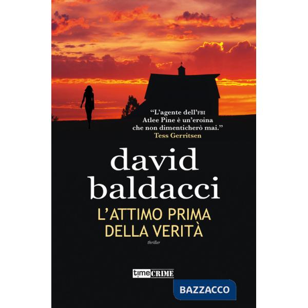 Attimo prima della verità (L')