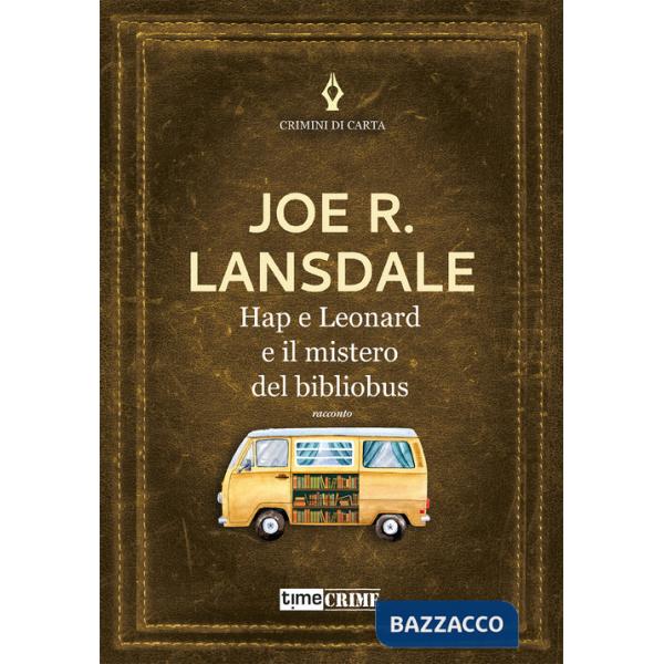 Hap e Leonard e il mistero del bibliobus
