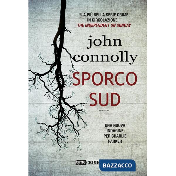 Sporco sud. Una nuova indagine per Charlie Parker