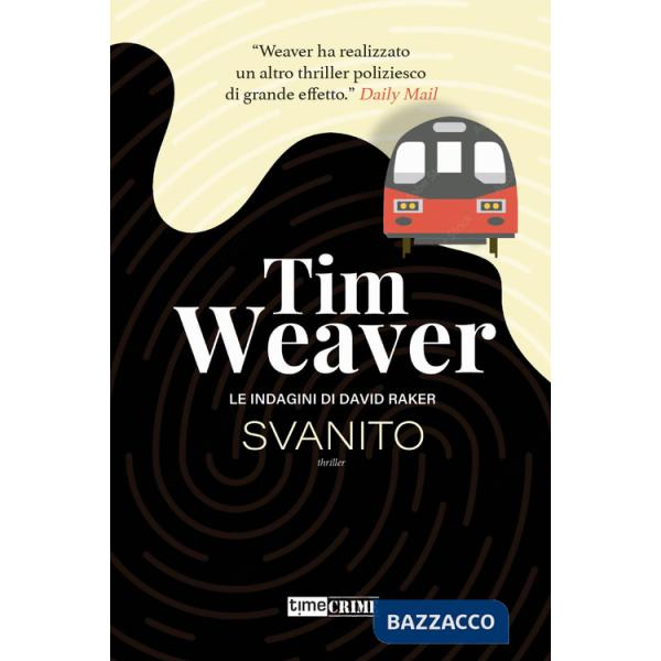 Svanito. Le indagini di David Raker. Vol. 3