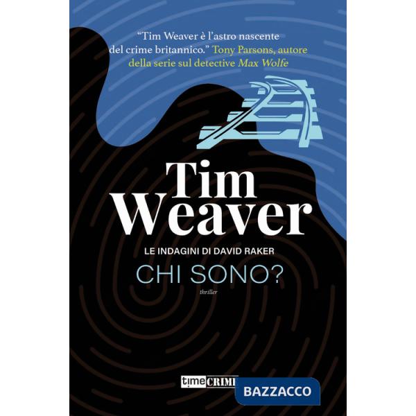 Chi sono? Le indagini di David Raker. Vol. 8