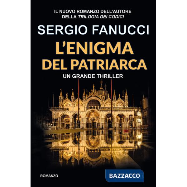 Enigma del patriarca. Trilogia degli enigmi (L'). Vol. 1