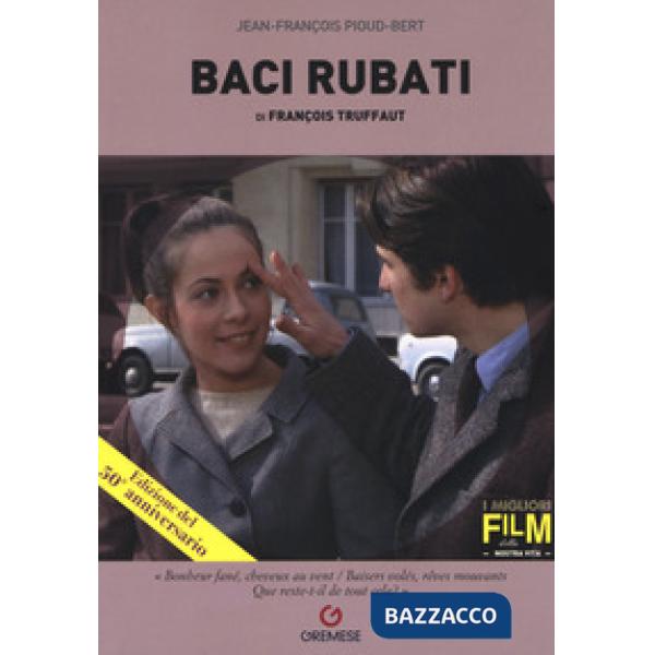 Baci rubati di François Truffaut