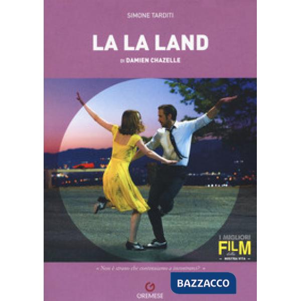 Damien Chazelle. La La Land