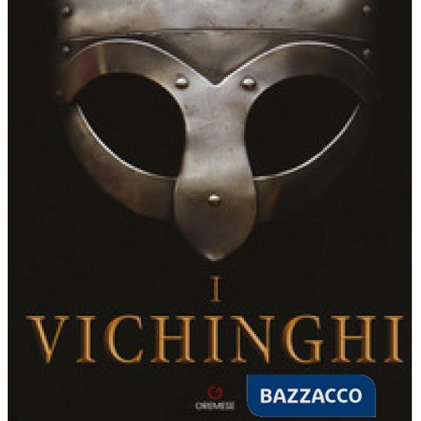 Vichinghi. Ediz. a colori (I)