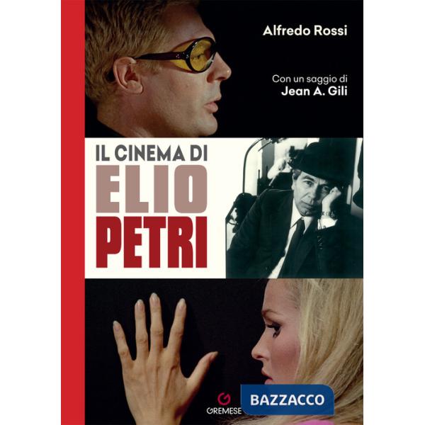 Cinema di Elio Petri (Il)