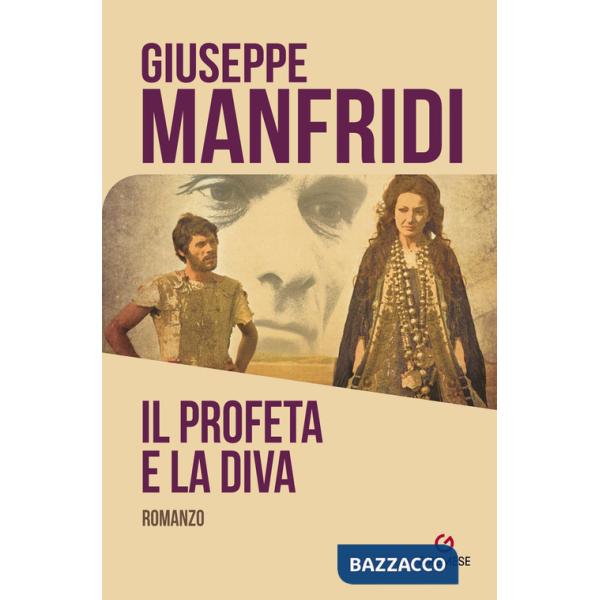 Profeta e la diva (Il)