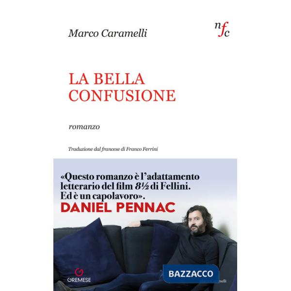 Bella confusione (La)