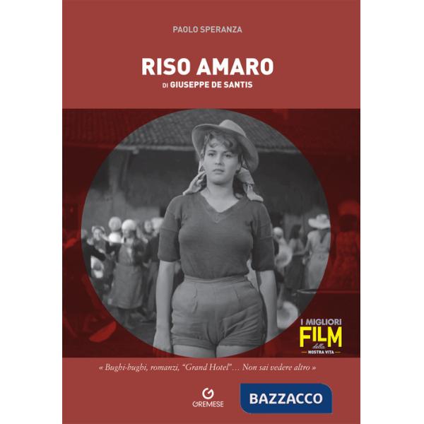 Riso amaro di Giuseppe De Santis