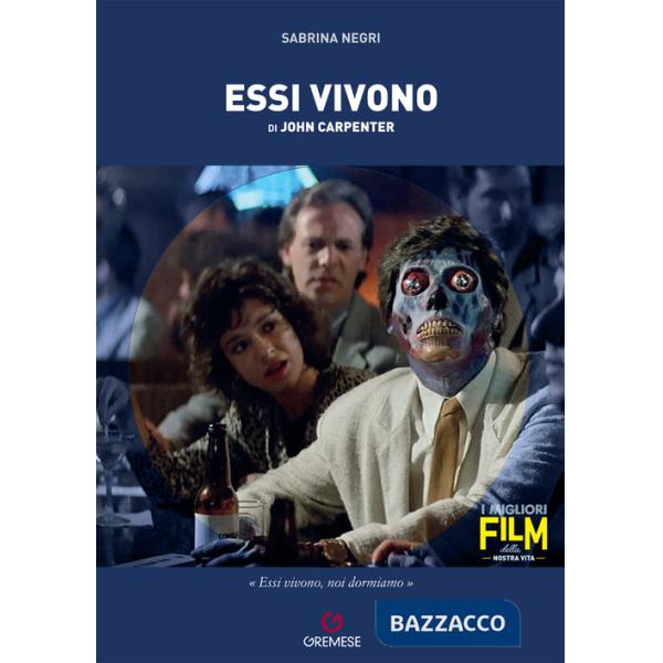 Essi vivono di John Carpenter