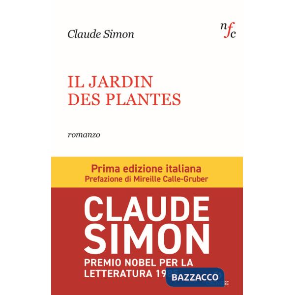Jardin des plantes. Ediz. italiana (Le)