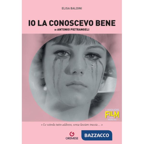 Io la conoscevo bene di Antonio Pietrangeli