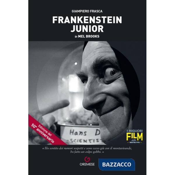 Frankenstein junior di Mel Brooks