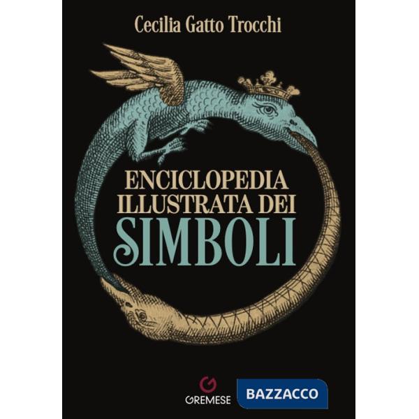 Enciclopedia illustrata dei simboli. Nuova ediz.