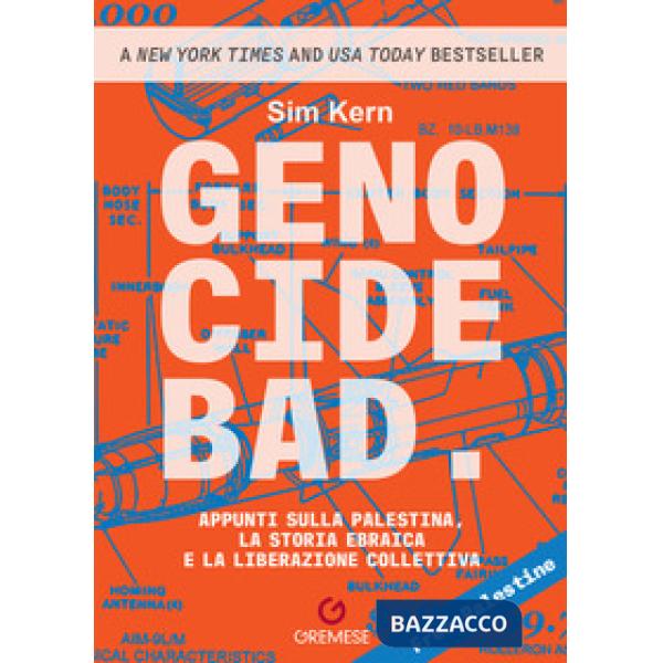Genocide bad. Appunti sulla Palestina, la storia ebraica e la liberazione collettiva