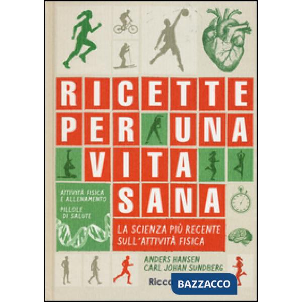 Ricette per una vita sana