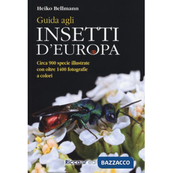Guida agli insetti d'Europa. Ediz. a colori