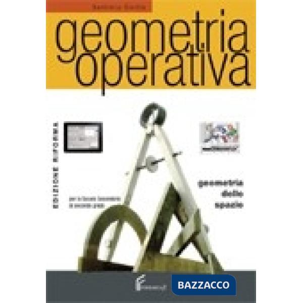 GEOMETRIA OPERATIVA GEOMETRIA DELLO SPAZIO