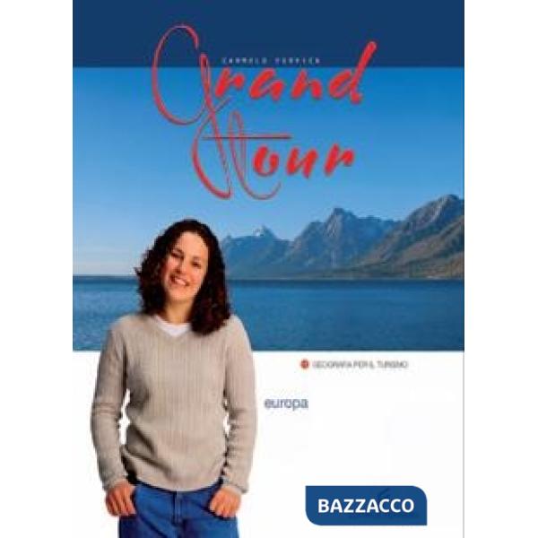 GRAND TOUR EUROPA