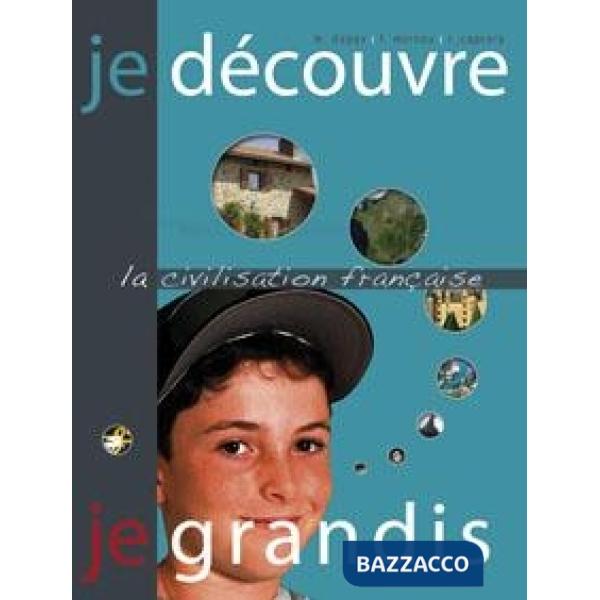 JE DECOUVRE, JE GRANDIS