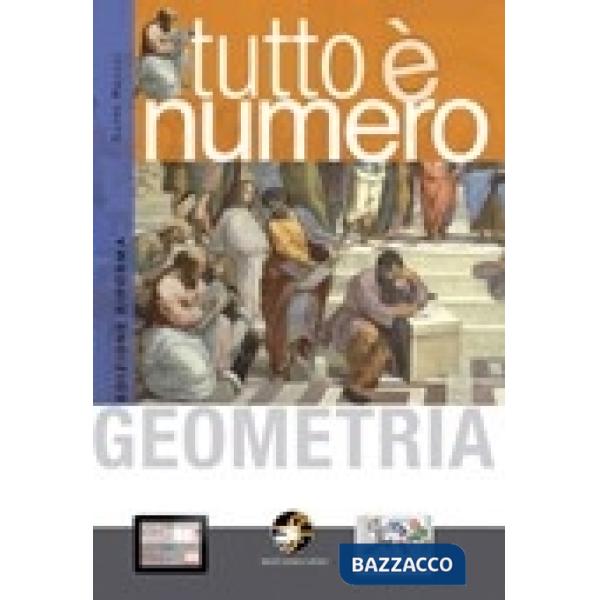 TUTTO E' NUMERO GEOMETRIA
