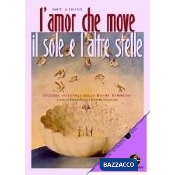 AMOR CHE MOVE IL SOLE E L'ALTRE STELLE