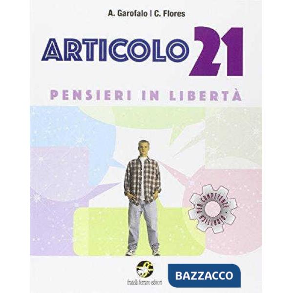 ARTICOLO 21 PENSIERI IN LIBERTA'