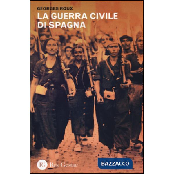 Guerra civile di Spagna (La)