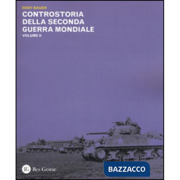 Controstoria della seconda guerra mondiale. Vol. 2